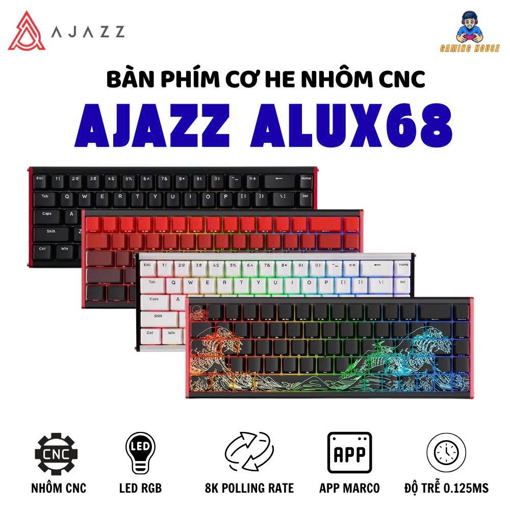 Bàn Phím Cơ Rapid Trigger Nhôm Anode CNC Ajazz ALUX68 - LED RGB - 8K Hz - App marco -  Gaming Esport - Gaminghouse