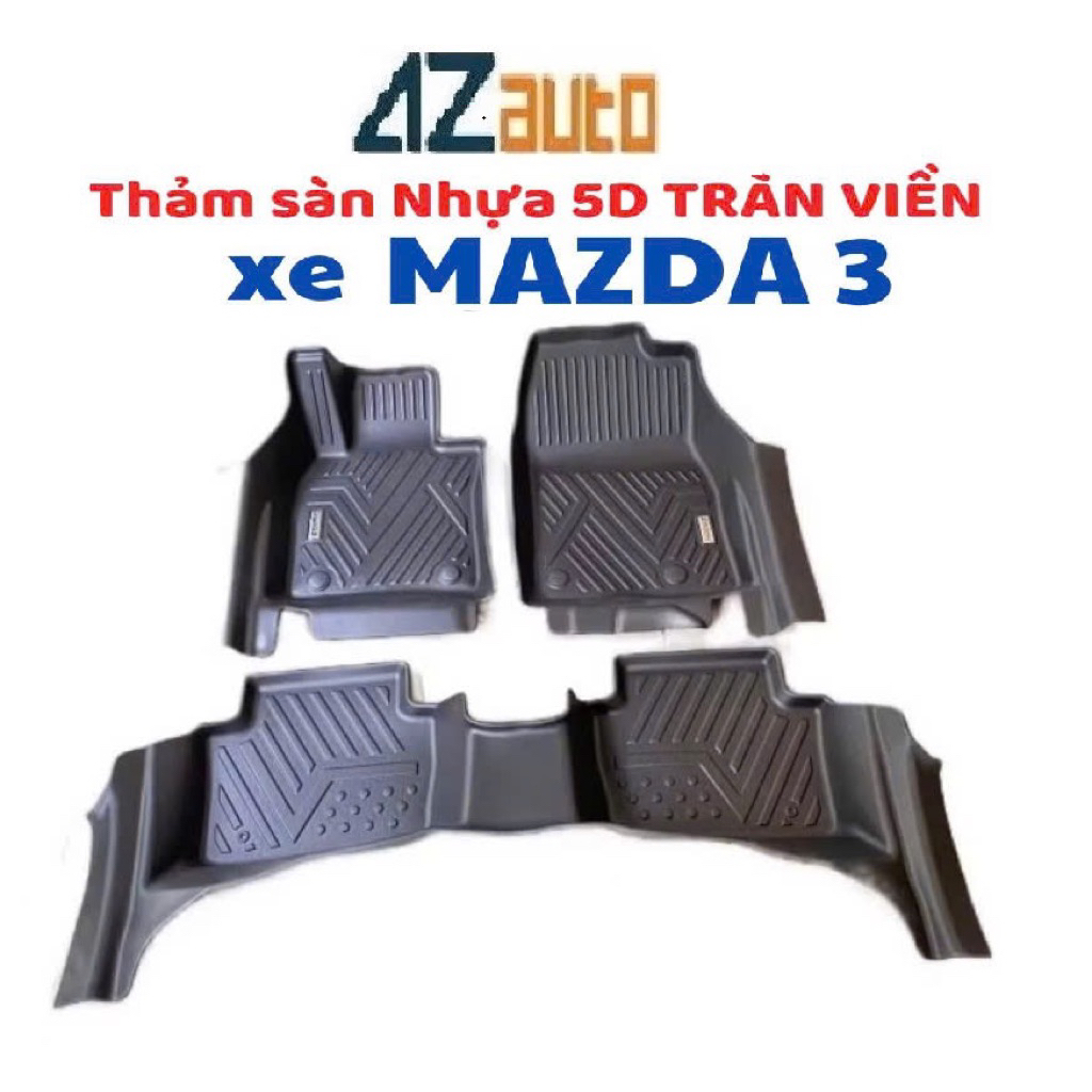 Thảm lót sàn nhựa TPE 5D xe Mazda 3 2015-2024 Tràn viền hàng cao cấp