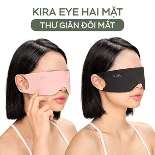 Đai thư giãn vùng mắt KIRA Eye Mask 2 mặt – Giảm mỏi mắt, chăm sóc đôi mắt sáng khỏe mỗi ngày