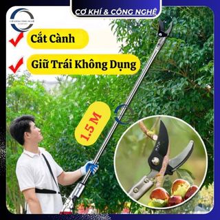 Kéo Cắt Cành trên cao ( Nội Địa Trung ) Chiều Dài 1.5M và 2m, Lưỡi Thép SK5, Thân Hợp Kim Nhôm Siêu nhẹ, siêu Cứng.