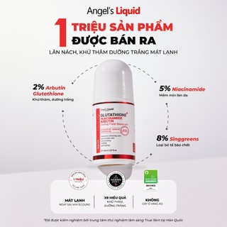 Lăn Vùng Dưới Cánh Tay Angel's Liquid Mờ Thâm, Dưỡng Sáng Mát Lạnh Cooling Fresh Deodorant (60ml)