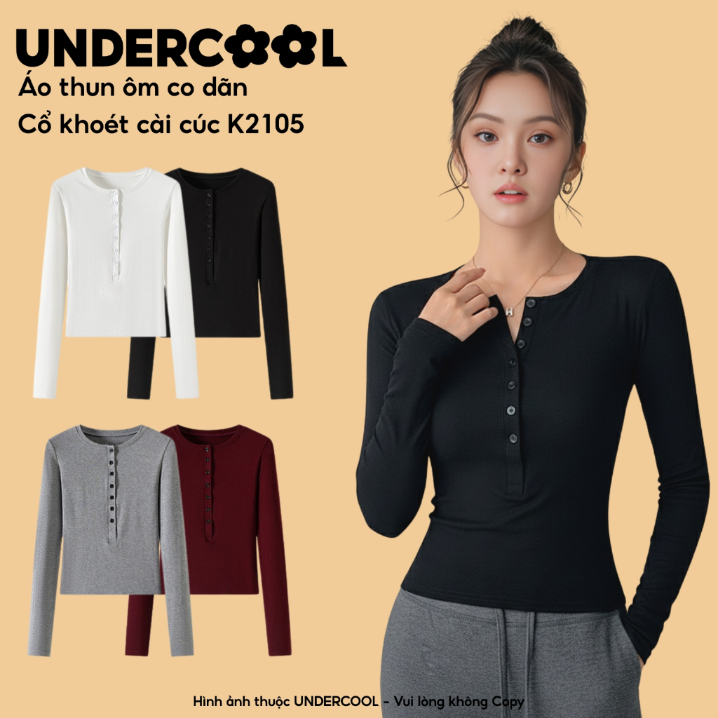 Áo thun nữ dài tay cổ khuy khoét UNDERCOOL Vải cotton co dãn mềm mại, phong cách Hàn Quốc K2105