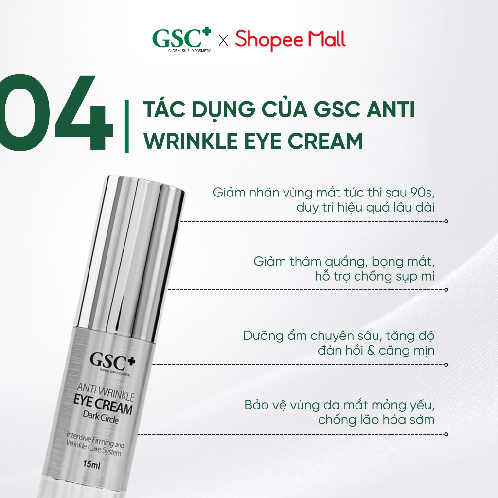 Kem Giảm Thâm Mắt GSC Anti Wrinkle Eye Cream 15ml - Kem Mắt Hỗ Trợ Giảm Bọng Mắt, Giảm Nhăn - GC043A