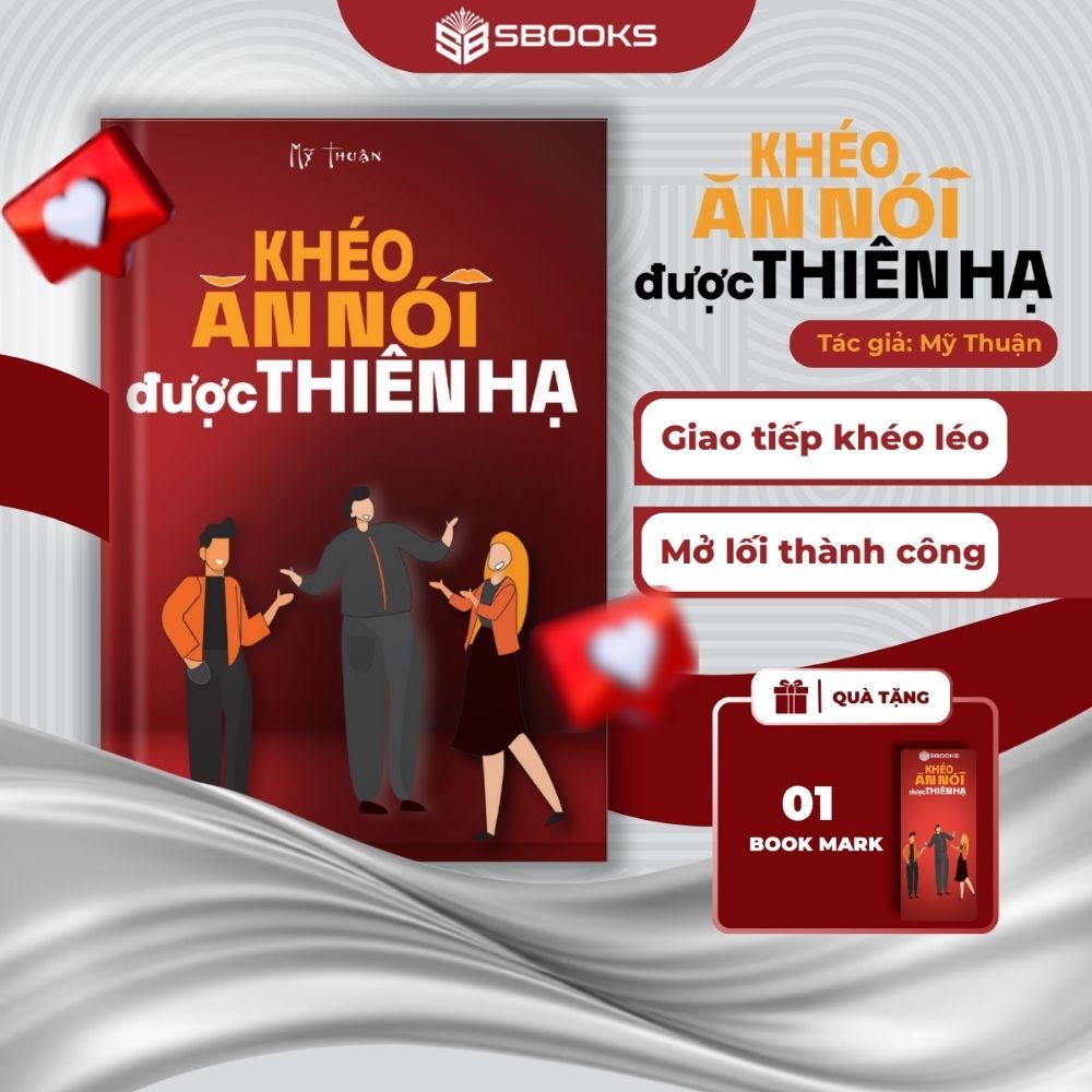 Sách - Khéo Ăn Nói Được Thiên Hạ - SBOOKS