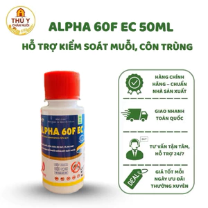 ALPHA 60F EC 50ml – Hỗ trợ kiểm soát muỗi, ruồi, kiến, gián trong chuồng trại và nhà ở