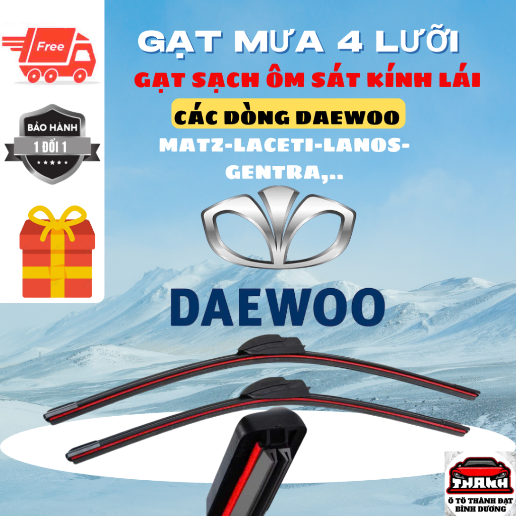 Gạt Mưa Ô Tô Các Dòng Xe DAEWOO,MATIZ,LACETTI,LANOS,LEGANZA  Silicon 4 Lưỡi Loại Tốt Gạt Sạch Êm.4L