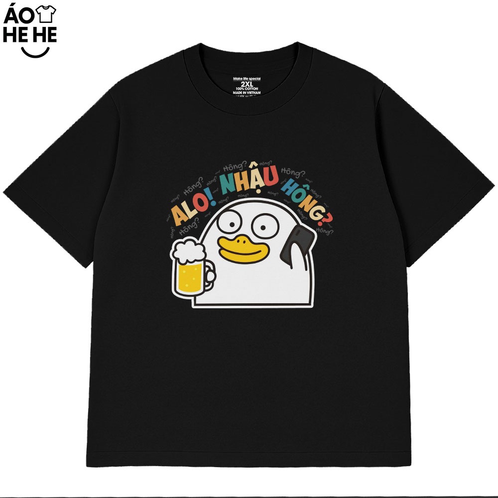 Áo Thun In Chữ Hài Hước Alo Nhậu Hông Câu Nói Dân Nhậu  Form Rộng Cotton 230gsm In Theo Yêu Cầu