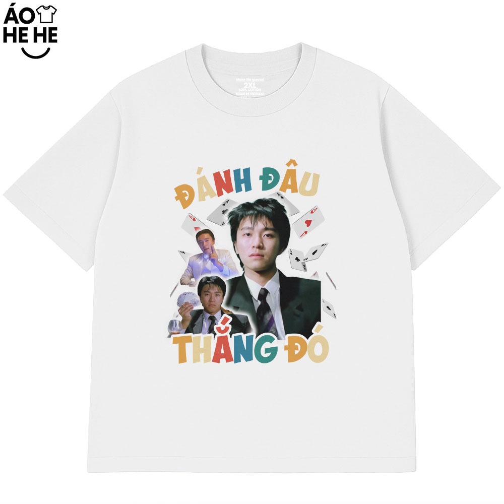 Áo Thun Hài Hước Đánh Đâu Thắng Đó Câu Nói Text Tết Form Rộng Cotton 230gsm In Theo yêu Cầu