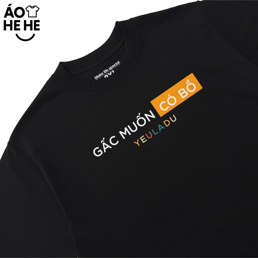 Áo Thun In chữ Hài Hước Gấc Muốn Có Bồ Yêu Là Du Câu Nói Text Vui Nhộn Form Rộng Cotton 230gsm In Theo Yêu Cầu