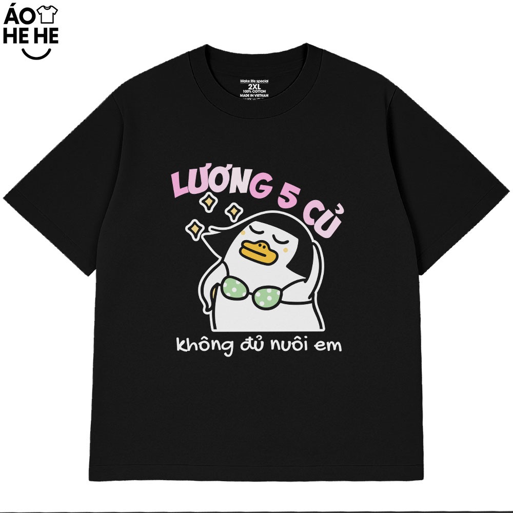 Áo Thun Hài Hước Lương 5 Củ Không Đủ Nuôi Em Văn Phòng Công Sở Form Rộng Cotton 230gsm In Theo Yêu Cầu