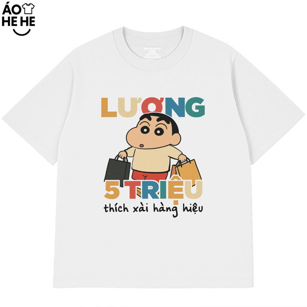 Áo Thun In Chữ Hài Hước Lương 5 Triệu Thích Xài Hàng Hiệu Câu Nói Text Văn Phòng Công Sở Form Rộng Cotton 230gsm