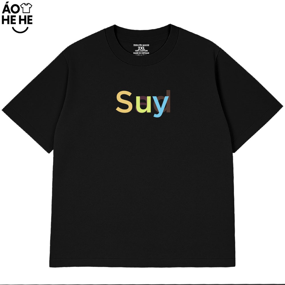 Áo Thun In Chữ Suy Câu Nói Text Hài Hước Genz Dành Tặng Bạn Bè Form Rộng Cotton 230gsm In Theo Yêu Cầu