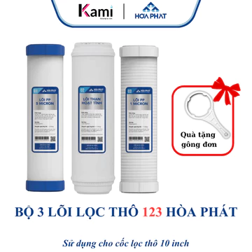 Bộ 3 Lõi Lọc Thô 123 Hòa Phát Chính Hãng _ Bảo Vệ Màng RO, Dùng Cho Cốc Lọc Thô 10 inch _ Tặng Gông Tháo Cốc