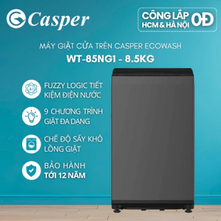 [Shopee - Lắp đặt 0Đ HN HCM] Máy giặt cửa trên Casper 8.5KG EcoWash WT-85NG1 - Chính hãng - Bảo hành 2 năm
