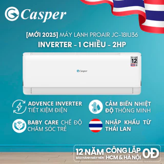 [Shopee - Lắp đặt 0Đ HN HCM] Máy lạnh/ Điều hòa Casper Inverter ProAir 1 chiều 2HP JC-18IU36 - Bảo hành 3 năm