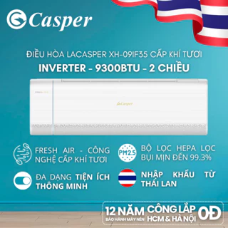 [Công lắp 0Đ HN HCM] Máy lạnh/ Điều hòa khí tươi Casper Inverter - 2 chiều 9300BTU XH-09IF35 - Bảo hành 3 năm