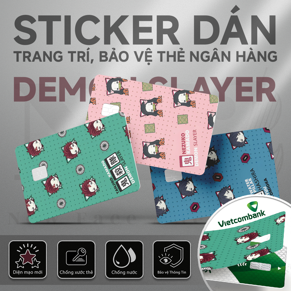 Miếng Dán Trang ICONS DEMON SLAYER - Sticker Thẻ ATM (Thẻ Chung Cư, Thẻ Xe, Debit, Credit) NF2