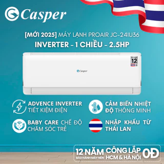 [Công lắp 0Đ HN HCM] Máy lạnh/ Điều hòa Casper Inverter ProAir 1 chiều 2.5HP JC-24IU36 - Bảo hành 3 năm