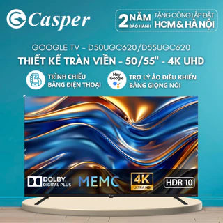 [Công lắp 0Đ HCM/ HN] Smart Tivi Casper Ultra HD 4K 50inch / 55 inch - D50UGC620 / D50UGC620 - Chính hãng