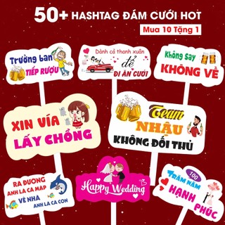 50 Mẫu hashtag đám cưới, Hashtag cầm tay chụp ảnh cưới nhiều mẫu bền đẹp - Lỗi 1 đổi 1