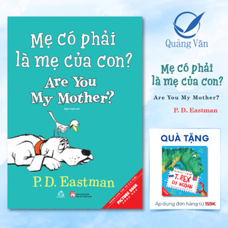 Sách tranh song ngữ Mẹ có phải mẹ của con (Tái bản 2021)