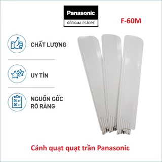 [SP Tách đơn] Cánh quạt màu trắng Quạt Trần Panasonic Model F-60MZ2| F-60MS2, mã 60MZ22801ZM-BZ054