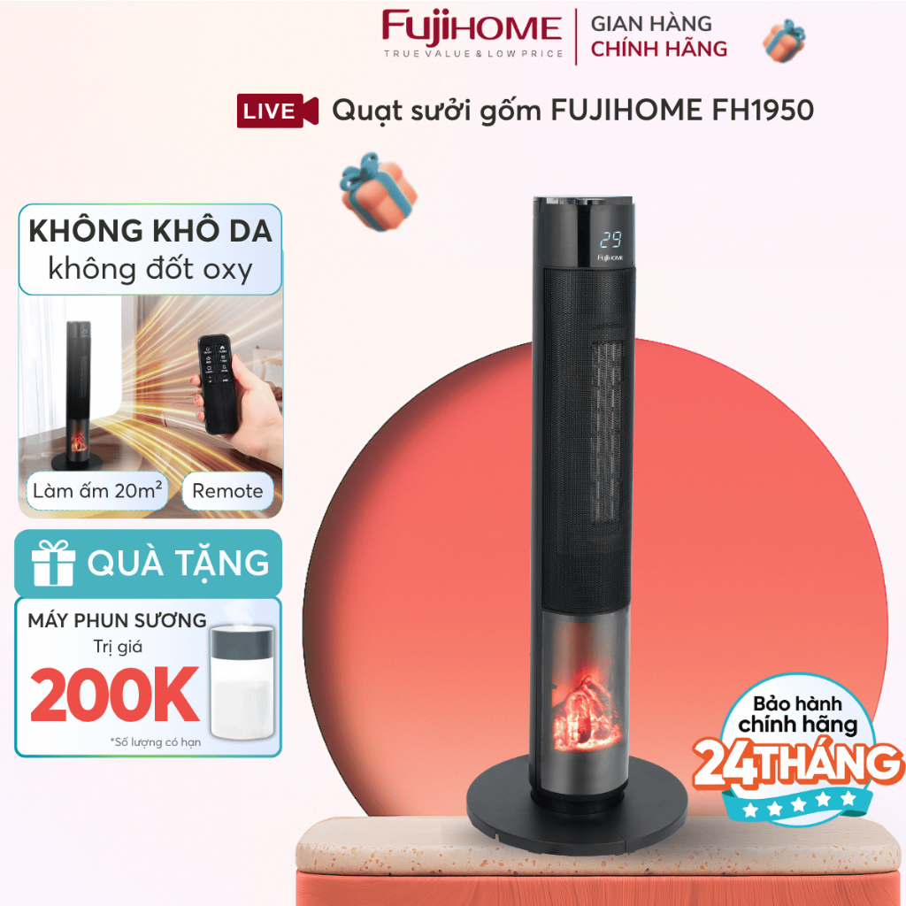 Máy Sưởi Gốm Fujihome FH1950 Nhập Khẩu, Quạt Sưởi PTC Thông Minh Điều Khiển Cảm Ứng Hẹn Giờ Hiệu Ứng Ánh Lửa An Toàn