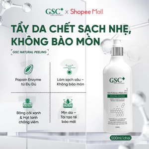 Tẩy Da Chết Sinh Học GSC Natural Peeling – Peeling Da Làm Sạch Nhẹ Nhàng, Không Bào Mòn - GC101A