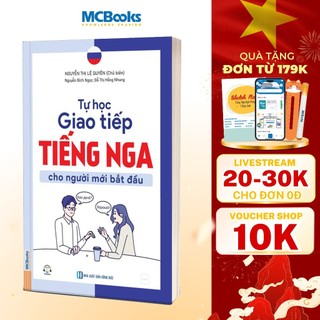 Sách - Tự Học Giao Tiếp Tiếng Nga Cho Người Mới Bắt Đầu