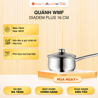 Quánh WMF Diadem Plus 16cm  Có Nắp Kính, Dung Tích 1.7L, Đáy Từ 3 Lớp Dùng Cho Mọi Loại Bếp
