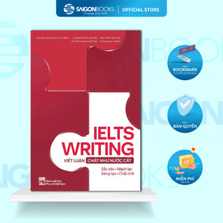 Sách - IELTS Writing - Viết Luận Chất Như Nước Cất - Nguyễn Hoàng Huy (Huy Forum)