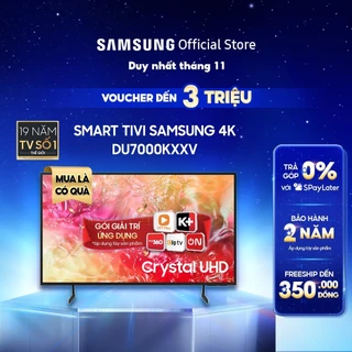 Smart Tivi Samsung 4K DU7000KXXV - Miễn phí lắp đặt