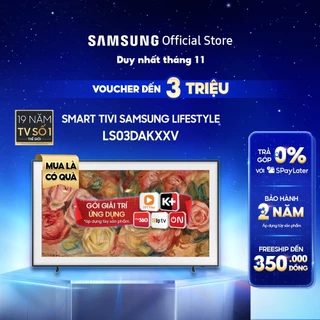 Smart Tivi Samsung Lifestyle LS03DAKXXV