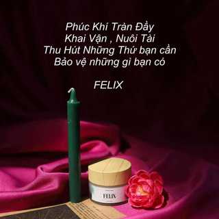 Felix: Phúc Khí Tràn Đầy, Khai Vận, Nuôi Tài, Thu Hút Những Thứ Bạn Cần, Bảo Vệ Những Gì Bạn Có