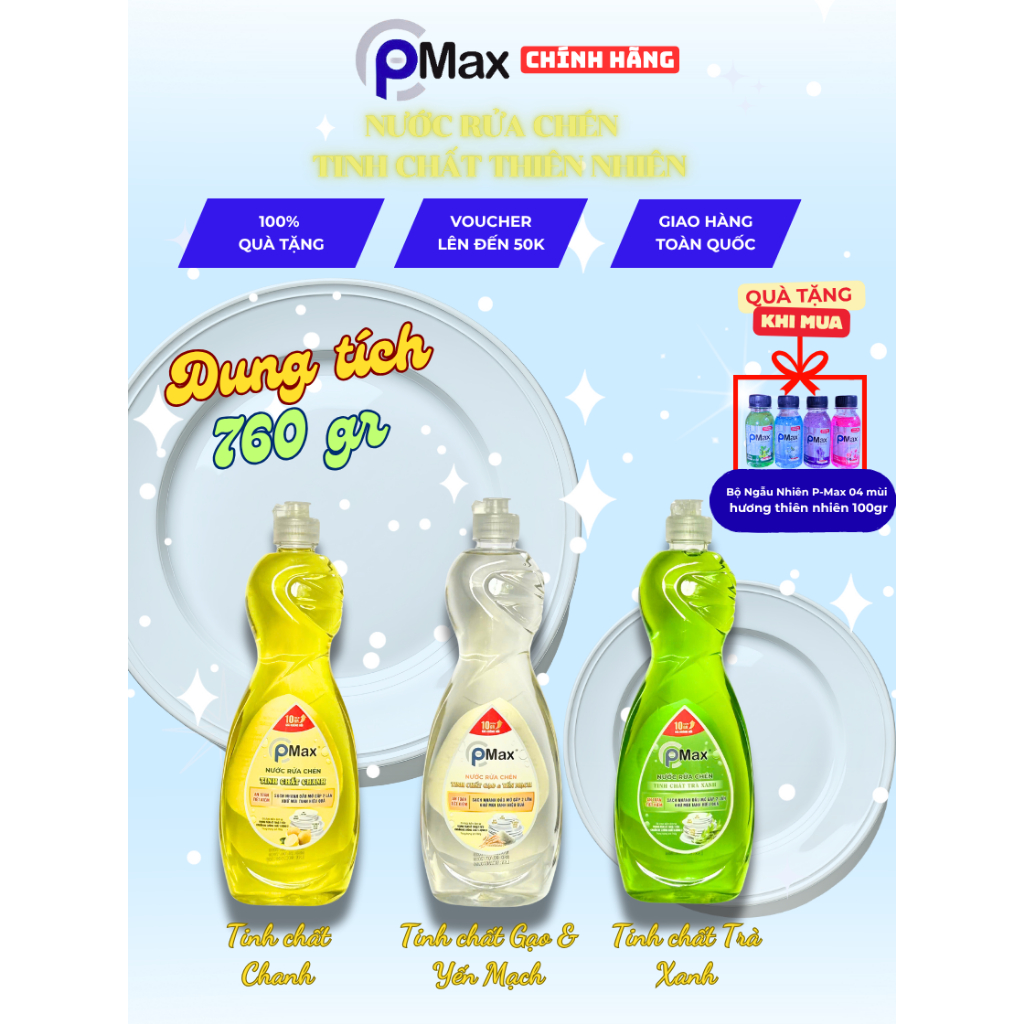 [Quà] Nước Rửa Chén Thiên Nhiên PMAX 760gr - Sạch Dầu Mỡ, Thơm Dịu, Mịn Da Tay, An Toàn Cho Trẻ