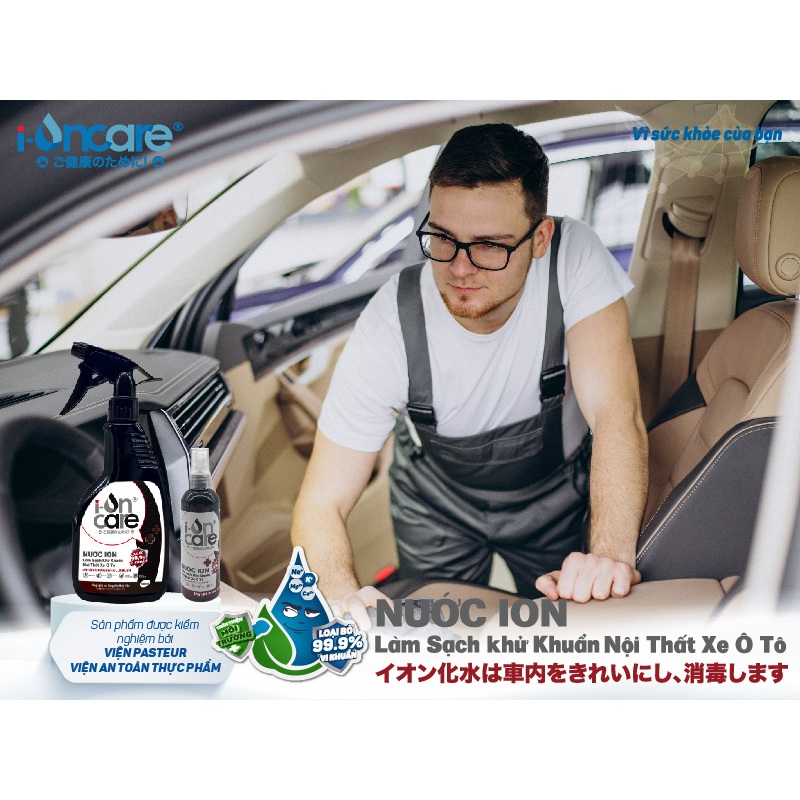 Nước ION làm sạch khử khuẩn nội thất xe ô tô  I-ONCARE 500ml - Chất tạo bóng organic nhập khẩu Đức