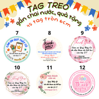 45 Tag giấy treo gắn chai nước, quà tặng 6cm in theo yêu cầu –Tag cảm ơn thầy cô, sinh nhật, sự kiện