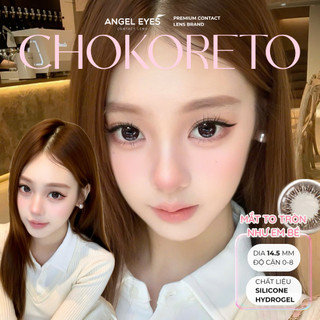 Kính giãn tròng màu nâu Chokoreto Angel Eyes có độ 0-8, Lens giãn tròng nâu choco giãn tròng to 14.5