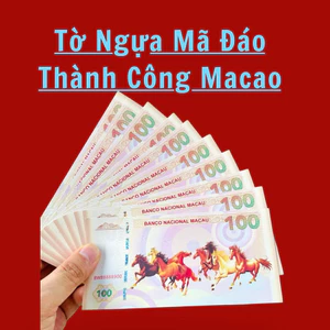 Tiền Phong Thủy Mã Đáo Thành Công Macau Kỷ Niệm Niệm Hình Con Ngựa Có Bảo An Siêu Đẹp - Biếu Tặng