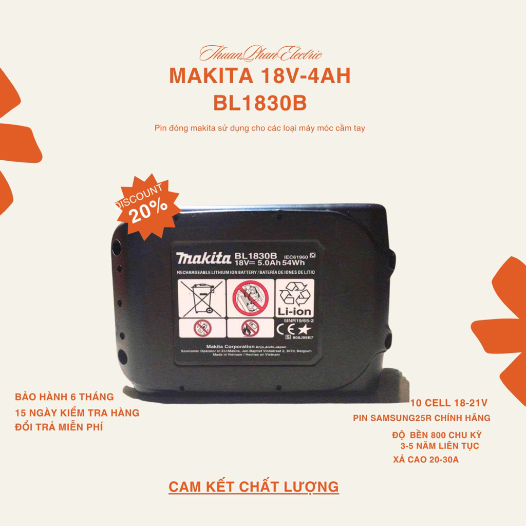 PIN ĐÓNG Makita 18-21V 5Ah – 10 Cell Samsung/25R – Xả Cao 4