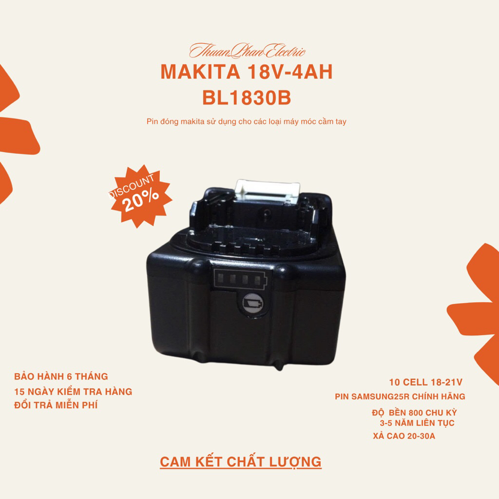 PIN ĐÓNG Makita 18-21V 5Ah – 10 Cell Samsung/25R – Xả Cao 4