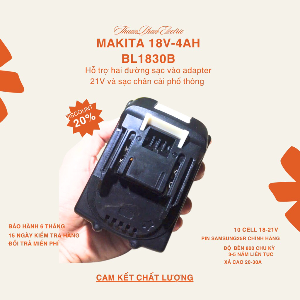 PIN ĐÓNG Makita 18-21V 5Ah – 10 Cell Samsung/25R – Xả Cao 4