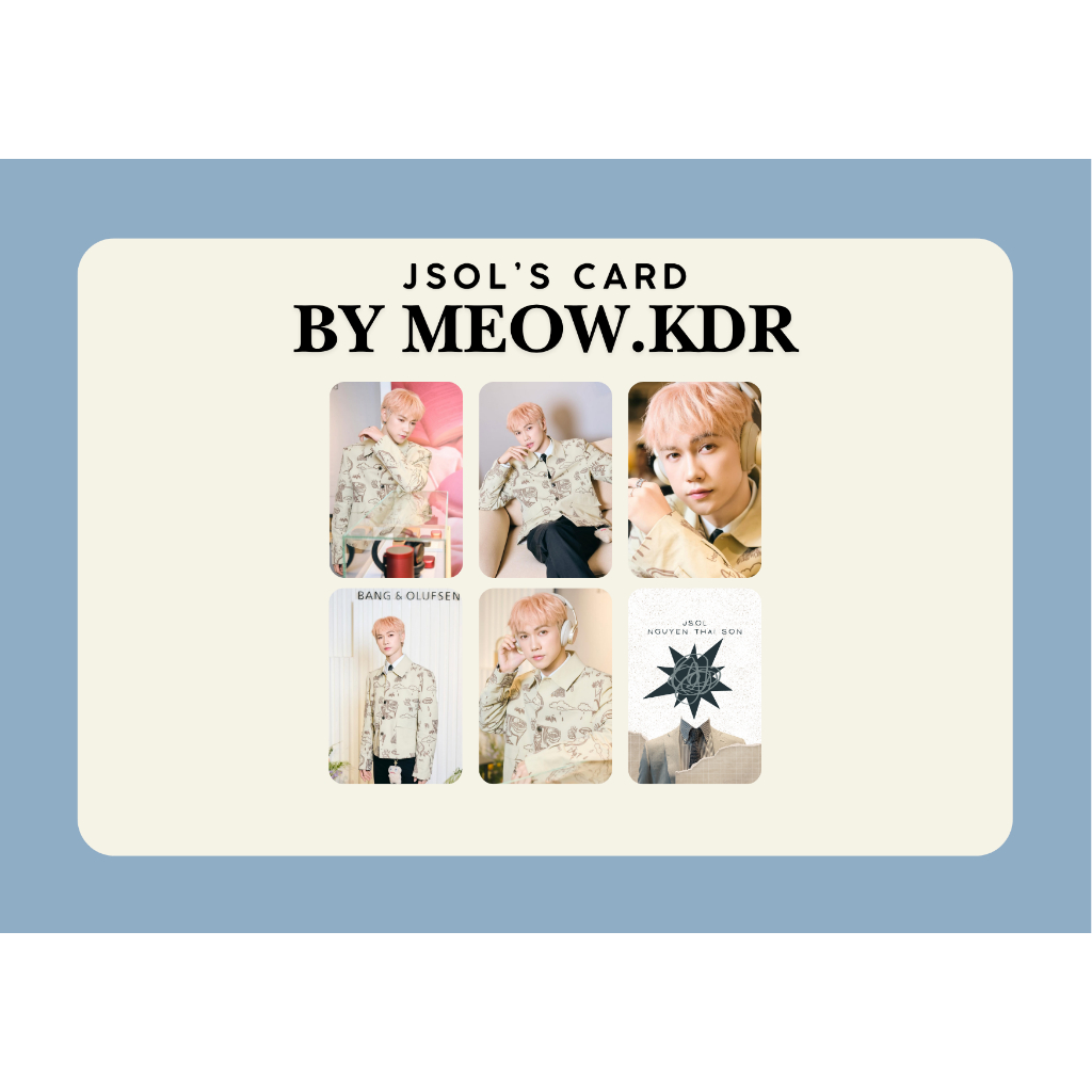 set card bo góc ca sĩ Jsol - Nguyễn Thái Sơn , chương trình Anh trai say Hi