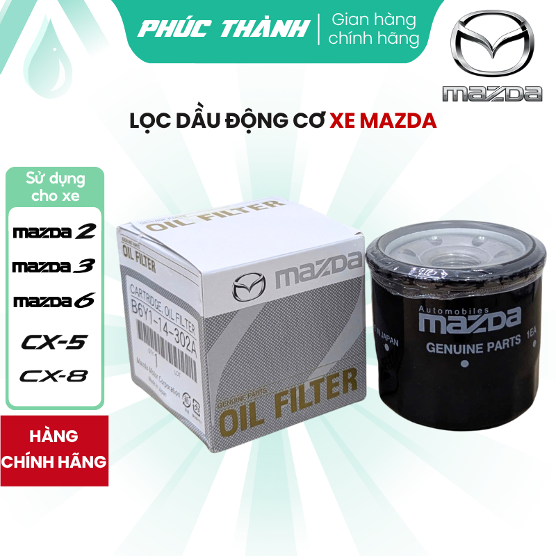 Lọc Nhớt Động Cơ, Lọc Dầu Xe Mazda 2, Mazda 3, Mazda 6, Mazda CX5, Mazda CX8 (Mã: B6Y114302A)