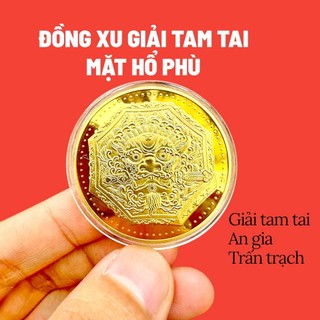 [ĐÃ THỈ.NH] XU GIẢI TAM TAI Mặt Hổ Phù Ngậm Kiếm Phong Thủy Tránh Tam Tai 12 Con Giáp - Trấn Trạch , Bình An Tài Lộc