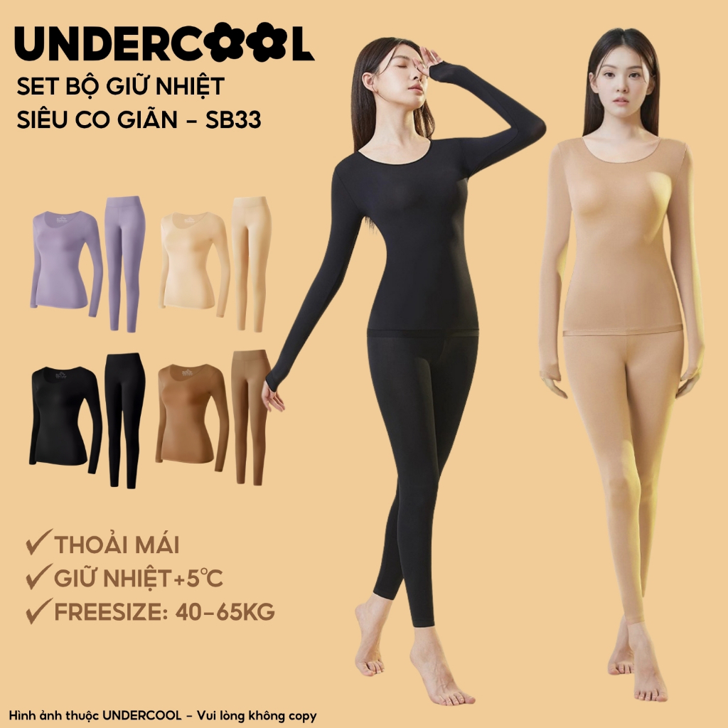 Bộ giữ nhiệt nữ siêu co giãn 360 độ mỏng nhẹ UNDERCOOL Siêu Mỏng Tàng Hình giữ ấm Không Tích Điện +5°C SB33