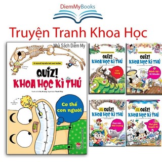 Sách: Quiz! Khoa học kì thú.Tranh truyện học tập, phổ biến kiến thức khoa học dưới dạng tranh truyện màu hài hước