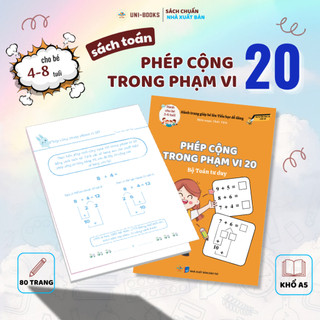Sách-Phép Cộng Trong Phạm Vi 20-Giúp Con Tự Tin Vào Lớp 1-Bài Tập Toán Cho Trẻ Từ 4 Đến 8 Tuổi [99]