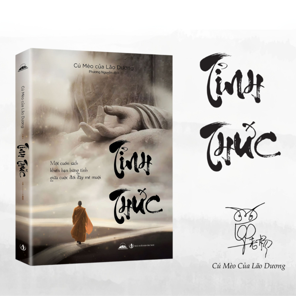 Sách - Tỉnh Thức - Cuốn Sách Khiến Bạn Bừng Tỉnh Giữa Cuộc Đời Đầy Mê Muội - Cú Mèo Của Lão Dương