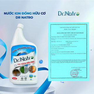 Nước ion Đồng Hữu Cơ DrNatro - Tẩy Sạch Rong Rêu, Cặn Canxi, Ron Gạch, Vết Rỉ Sét .Chai 1000ml